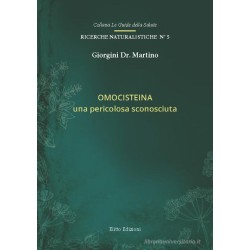 Omocisteina una pericolosa sconosciuta (libretto) - Dr. Giorgini