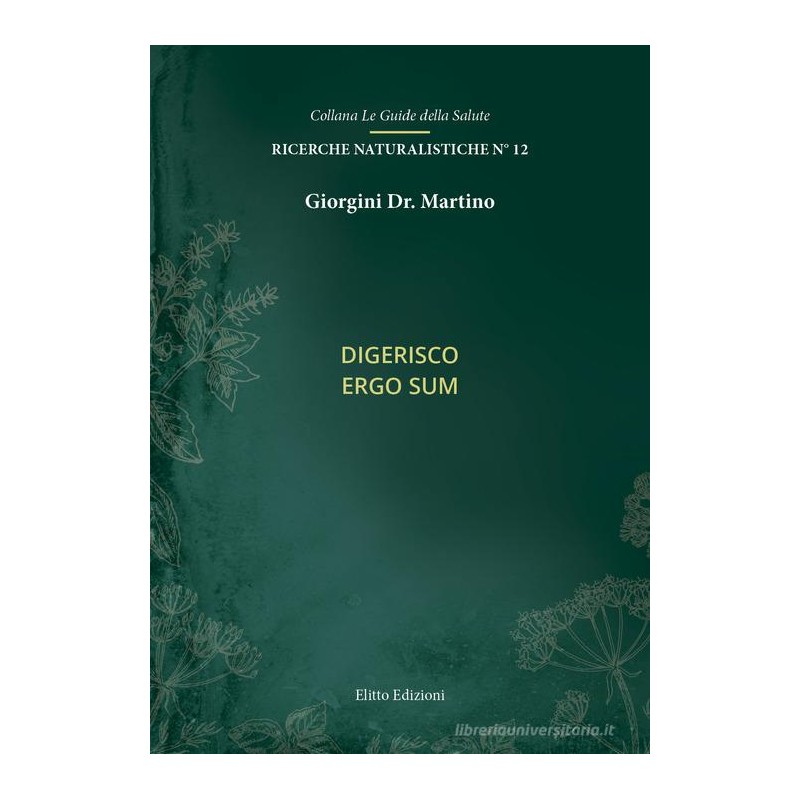 Digerisco ergo sum (libretto)- Dr. Giorgini