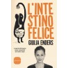 L'intestino felice. I segreti dell'organo meno conosciuto del nostro corpo (libro) - Enders J.
