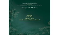 Paba colina inositolo. Le vitamine dimenticate (libretto) - Dr. Giorgini
