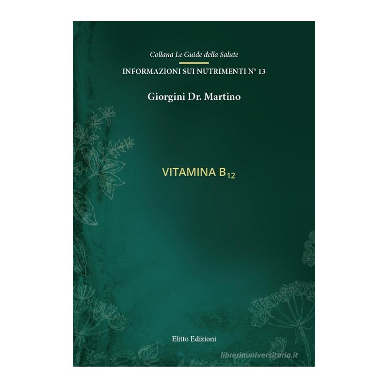 VITAMINA B12 (libretto) - Dr. Giorgini