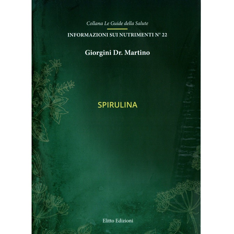 SPIRULINA (libretto) - Dr. Giorgini